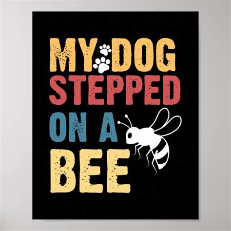 my dog stepped on a bee rhymes lyrics|my dog stepped on a bee.